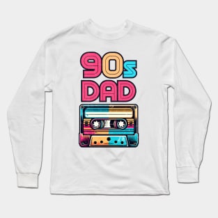 90s Dad Retro Cassette: Vintage Nostalgia Design Long Sleeve T-Shirt